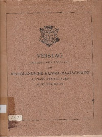 VERSLAG OMTRENT DEN TOESTAND DER NEDERLANDSCHE HANDEL-MAATSCHAPPIJ EN HARE HANDELINGEN IN HET BOEKJAAR 1927