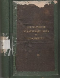 MR. W. J. C. VAN HASSELT VERZAMELING VAN NEDERLANDSCHE STAATREGELINGEN EN GRONDWETTEN