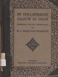 DE HOLLANDSCHE VROUW IN INDIE