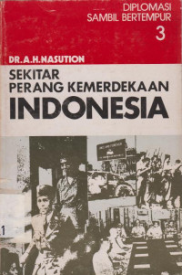 SEKITAR PERANG KEMERDEKAAN INDONESIA 3