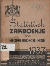 STATISTISCH ZAKBOEKJE VOOR NEDERLANDSCH INDIE 1937, MEDEDEELING NO. 144