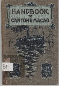 HANDBOOK TO CANTON & MACAO