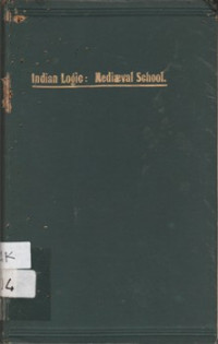 HISTORY OF THE MEDIAEVAL SCHOOL INDIAN LOGIC