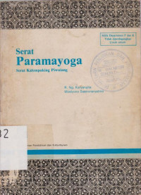 SERAT PARAMAYOGA SERAT KALEMPAKING PIWULANG