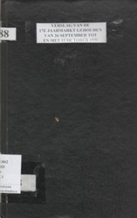 VERSLAG VAN DE 17E JAARMARKT GEHOUDEN VAN 26 SEPTEMBER TOT EN MET 11 OCTOBER 1931