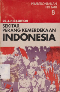 SEKITAR PERANG KEMERDEKAAN INDONESIA 8