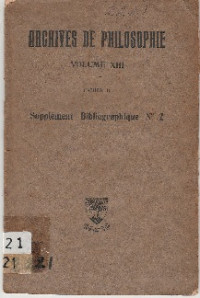 ARCHIVES DE PHILOSOPHIE VOLUME XIII: SUPPLEMENT BIBLIOGRAPHIQUE NO. 2