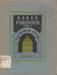 BABAD PONOROGO JILID I
