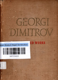 GEORGI DIMITROV : SELECTED WORKS 1910-1949
