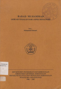 BABAD MUHAMMAD (SEBUAH TINJAUAN DARI ASPEK MITOLOGIS)