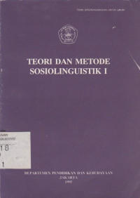 TEORI DAN METODE SOSIOLINGUISTIK I