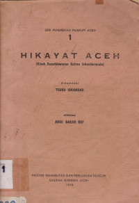 HIKAYAT ACEH (KISAH KEPAHLAWANAN SULTAN ISKANDARMUDA)