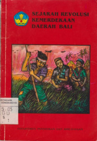 SEJARAH REVOLUSI KEMERDEKAAN DAERAH BALI