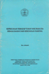 KEPERCAYAN TERHADAP TUHAN YANG MAHA ESA SEBAGAI BAGIAN DARI KEBUDAYAAN NASIONAL