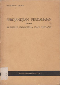 PERDJANDJIAN PERDAMAIAN ANTARA REPUBLIK INDONESIA DAN DJEPANG