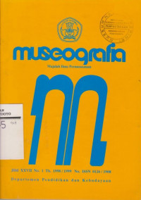 MUSEOGRAFIA MAJALAH ILMU PERMUSEUMAN JILID XXVII