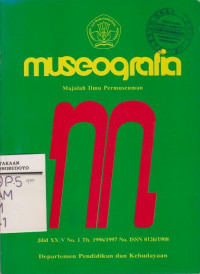 MUSEOGRAFIA MAJALAH ILMU PERMUSEUMAN JILID XXV