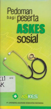 PEDOMAN BAGI PESERTA ASKES SOSIAL