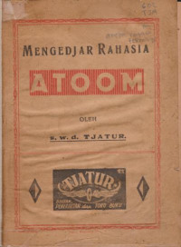 MENGEDJAR RAHASIA ATOOM