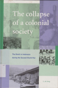 THE COLLAPSE OF A COLONIAL SOCIETY