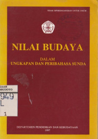 NILAI BUDAYA DALAM UNGKAPAN DAN PERIBAHASA SUNDA