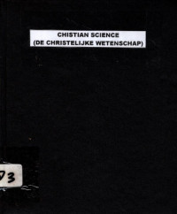 CHRISTIAN SCIENCE (DE CHRISTELIJKE WETENSCHAP) (4683)