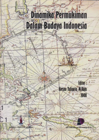 DINAMIKA PERMUKIMAN DALAM BUDAYA INDONESIA