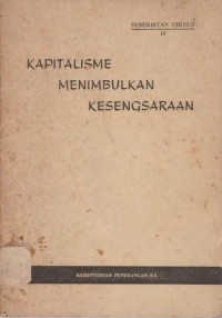 KAPITALISME MENIMBULKAN KESENGSARAAN