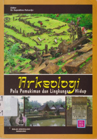 ARKEOLOGI POLA PEMUKIMAN DAN LINGKUNGAN HIDUP