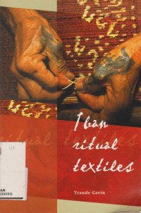 IBAN RITUAL TEXTILES