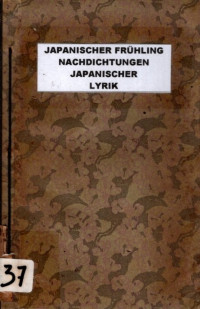 JAPANISCHER FRÜHLING NACHSICHTUNGEN JAPANISCHER LYRIK (4737)