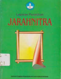 LAPORAN PENELITIAN JARAHNITRA  NOMOR 007 TAHUN 1996