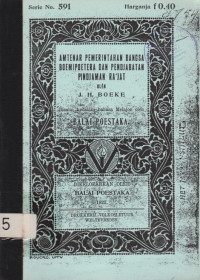 AMTENAR PEMERINTAHAN BANGSA BOEMIPOETRA DAN PENDJABATAN PINDJAMAN RA'JAT SEI NO.591