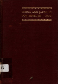CHINA AND JAPAN IN OUR MUSEUMS (4746)