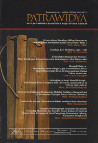 PATRAWIDYA SERI PENERBITAN PENELITIAN SEJARAH DAN BUDAYA VOLUME 15 NO.3 TAHUN 2014