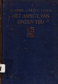 BRODER CHRISTIANSEN: HET ASPECT VANONZEN TIJD (4751)