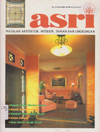 ASRI MAJALAH ARSITEKTUR, INTERIOR, TAMAN DAN LINGKUNGAN NO 174