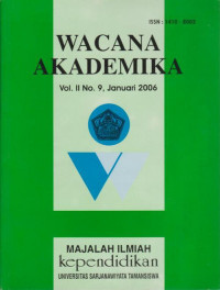 WACANA AKADEMIKA VOLUME II NOMOR 9 TAHUN 2006
