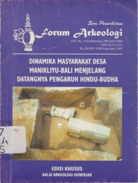 SERI PENERBITAN FORUM ARKEOLOGI NOMOR II TAHUN 1997