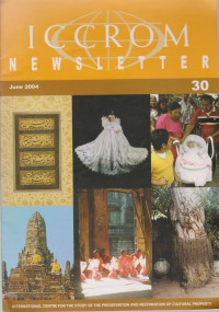 ICCROM NEWSLETTER EDISI 30 TAHUN 2004