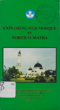 EXPLORING OLD MOSQUE IN NORTH SUMATRA