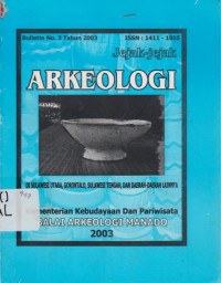 JEJAK - JEJAK ARKEOLOGI NOMOR 3 TAHUN 2003