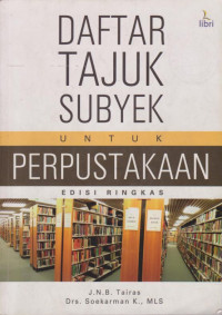 DAFTAR TAJUK SUBYEK UNTUK PERPUSTAKAAN EDISI RINGKAS