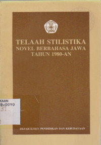 TELAAH STILISTIKA NOVEL BERBAHASA JAWA