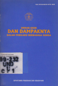 UNDAK - USUK DAN DAMPAKNYA DALAM PERILAKU BERBAHASA SUNDA