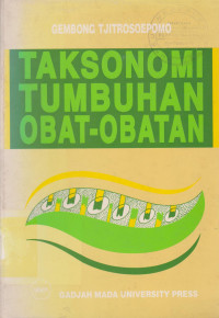 TAKSONOMI TUMBUHAN OBAT-OBATAN