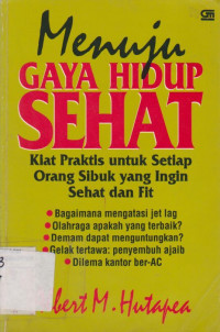 MENUJU GAYA HIDUP SEHAT