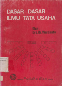 DASAR-DASAR ILMU TATA USAHA