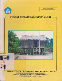 FUNGSI RUMAH BAGI SUKU SAKAI