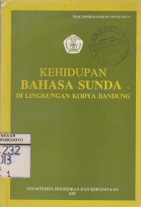 KEHIDUPAN BAHASA SUNDA DI LINGKUNGAN KODYA BANDUNG